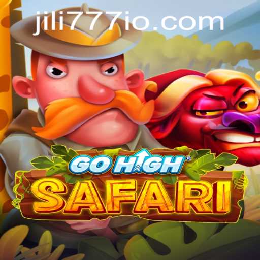 Explore the Thrilling World of GoHighSafari with Jili777