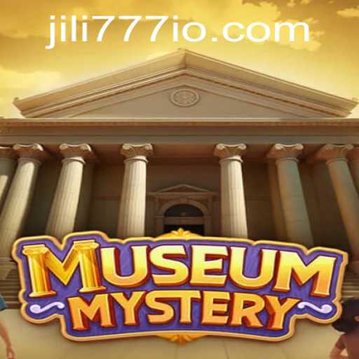 Exploring the Enigmatic World of MuseumMystery and the Rise of Jili777